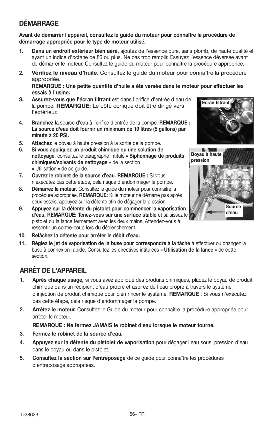 Delta D28623 instruction manual Démarrage, Arrêt DE Lappareil, Si vous appliquez un produit chimique ou une solution de 