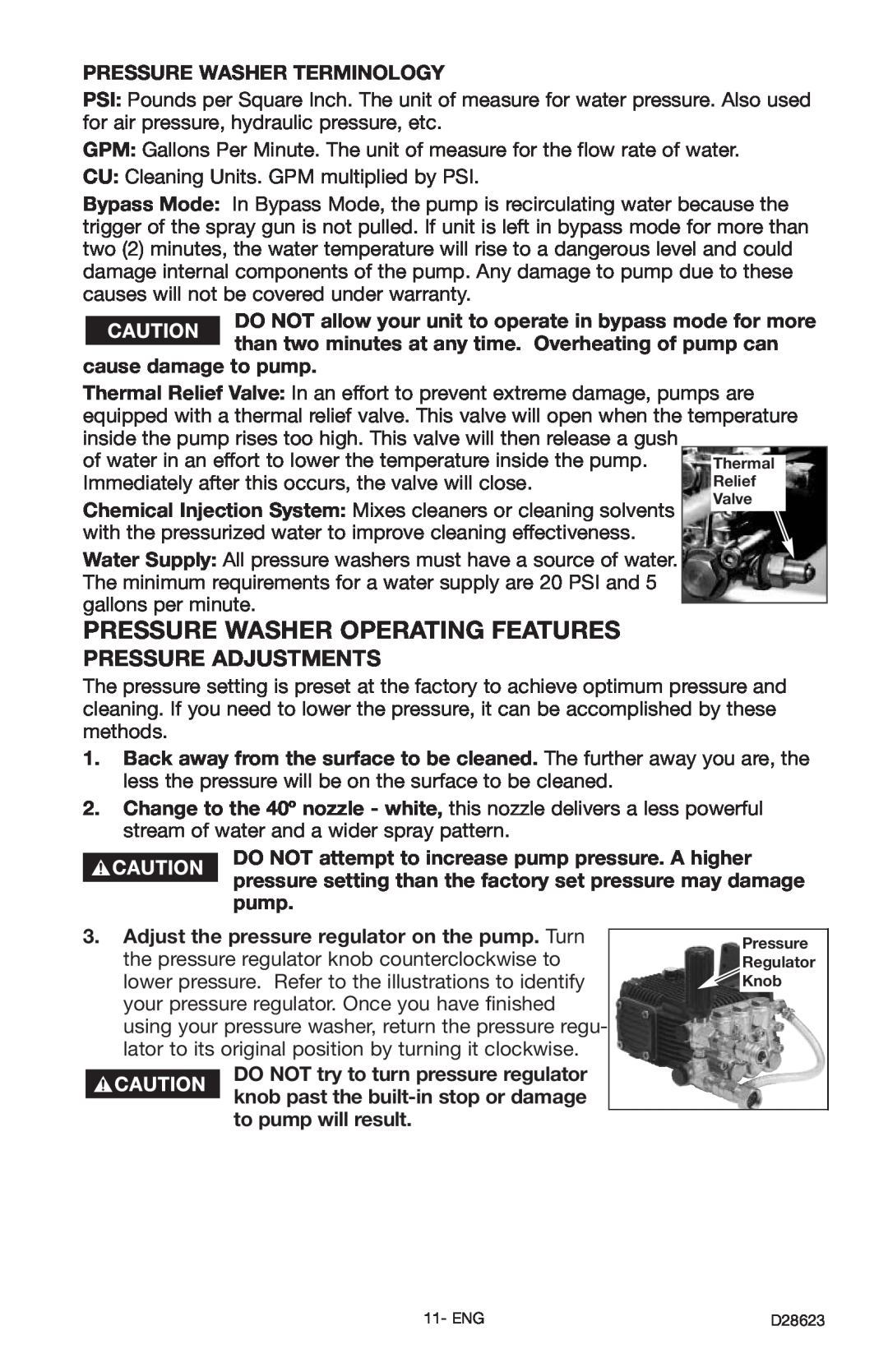 Delta D28623 instruction manual Pressure Washer Operating Features, Pressure Adjustments 