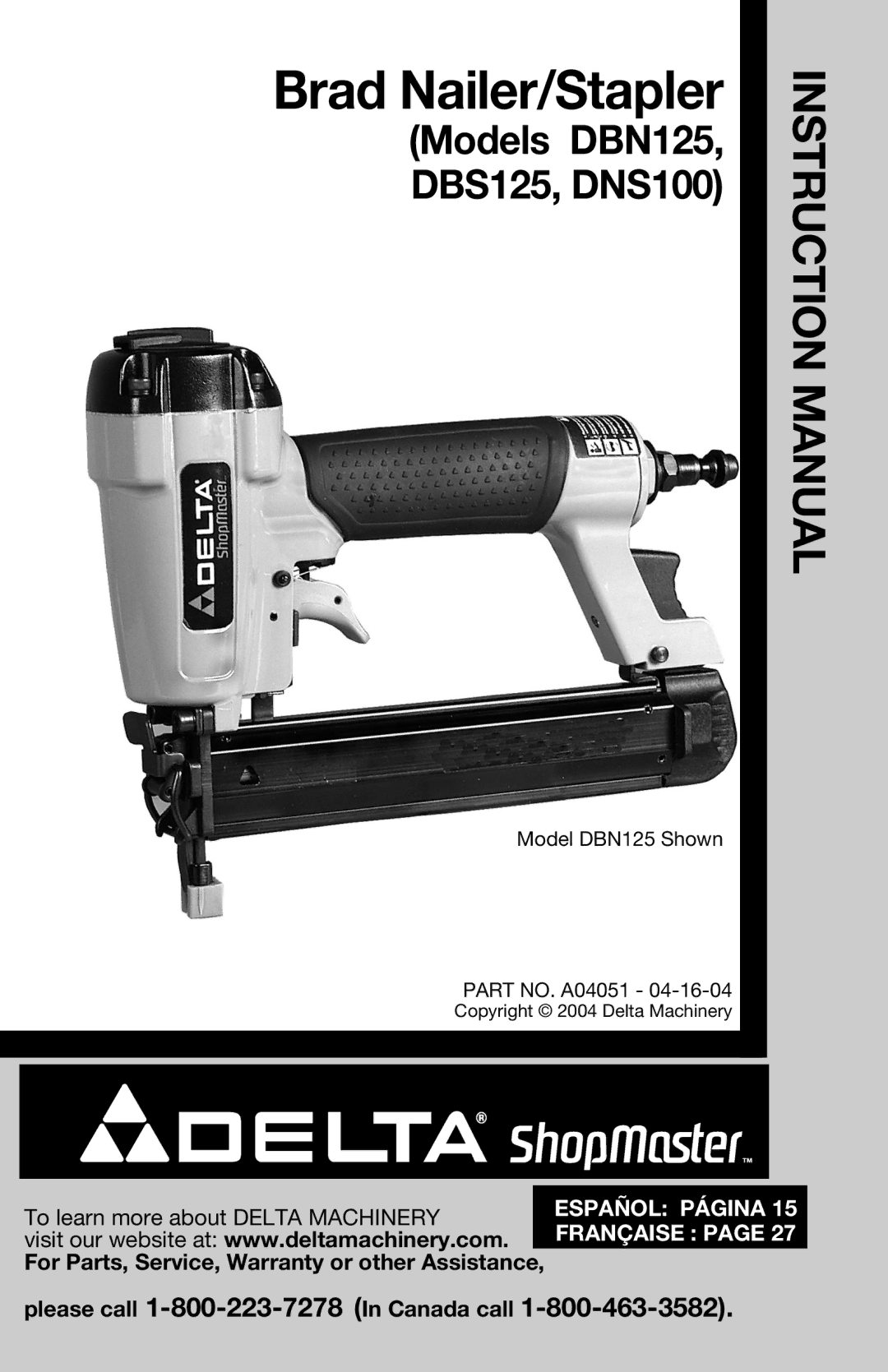 Delta DBN125, DNS100, DBS125 instruction manual Brad Nailer/Stapler 