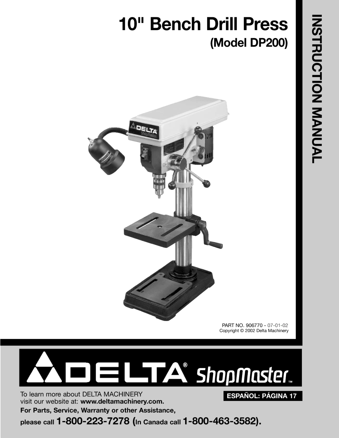 Delta DP200 instruction manual Bench Drill Press 