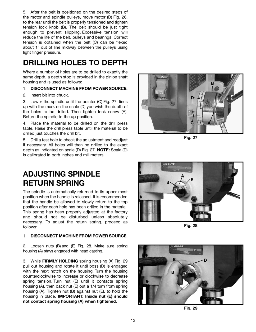 Delta DP200 instruction manual Drilling Holes to Depth, Adjusting Spindle Return Spring 