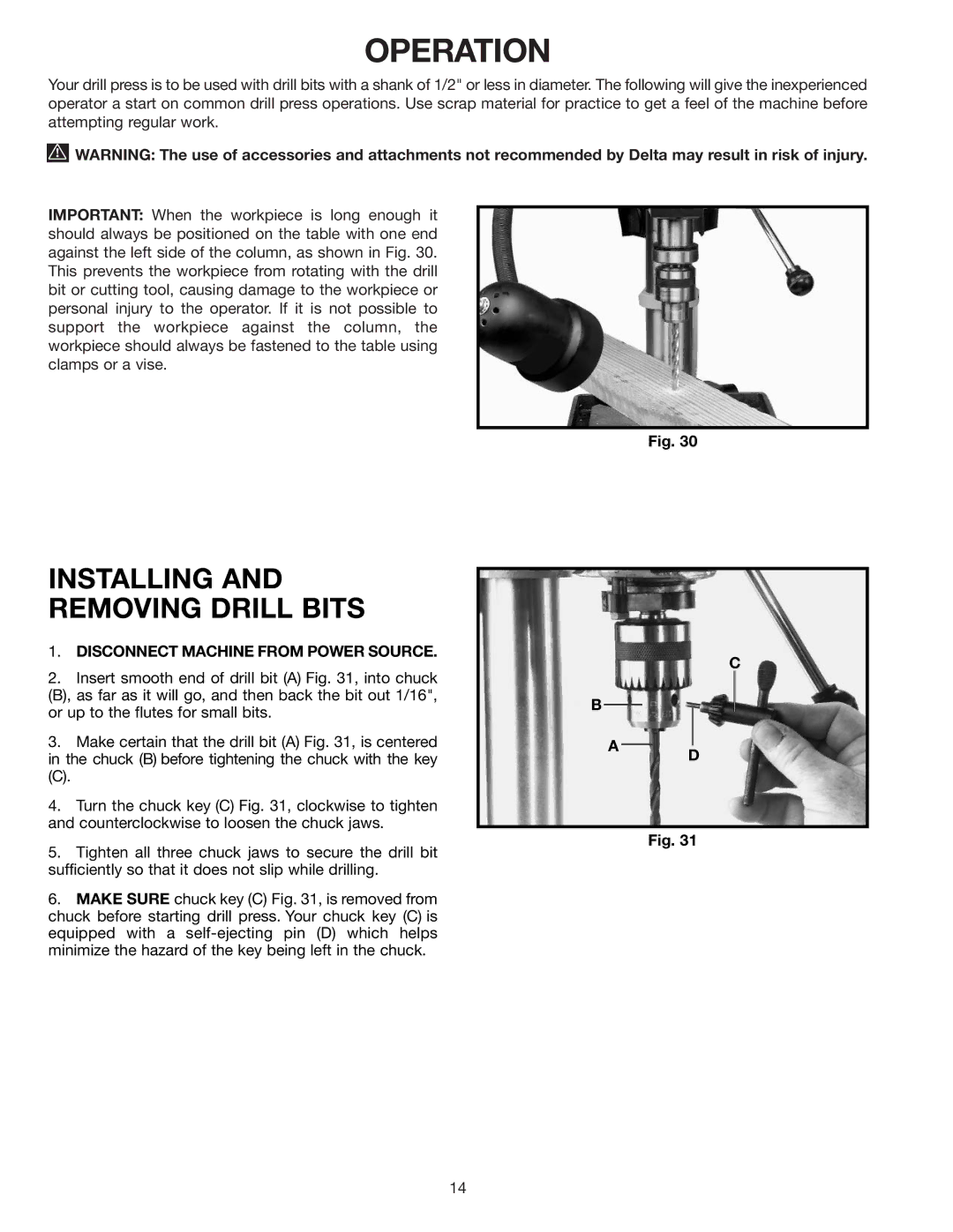 Delta DP200 instruction manual Operation, Installing and Removing Drill Bits 