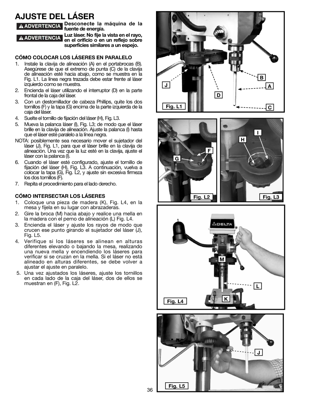 Delta DP300L instruction manual Ajuste DEL Láser, Cómo Colocar LOS Láseres EN Paralelo, Cómo Intersectar LOS Láseres 