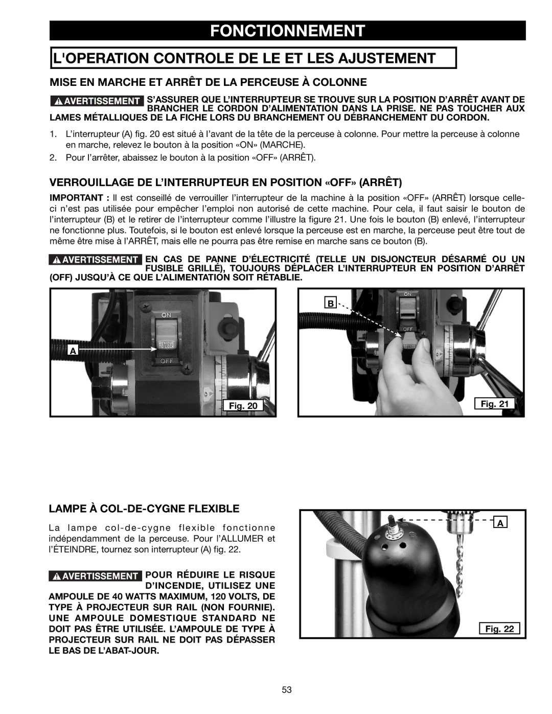 Delta DP300L instruction manual Fonctionnement, Loperation Controle DE LE ET LES Ajustements, Lampe À COL-DE-CYGNE Flexible 