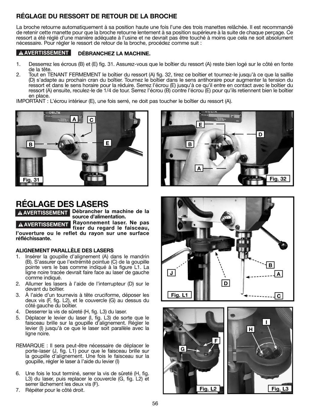 Delta DP300L Réglage DES Lasers, Réglage DU Ressort DE Retour DE LA Broche, Alignement Parallèle DES Lasers 