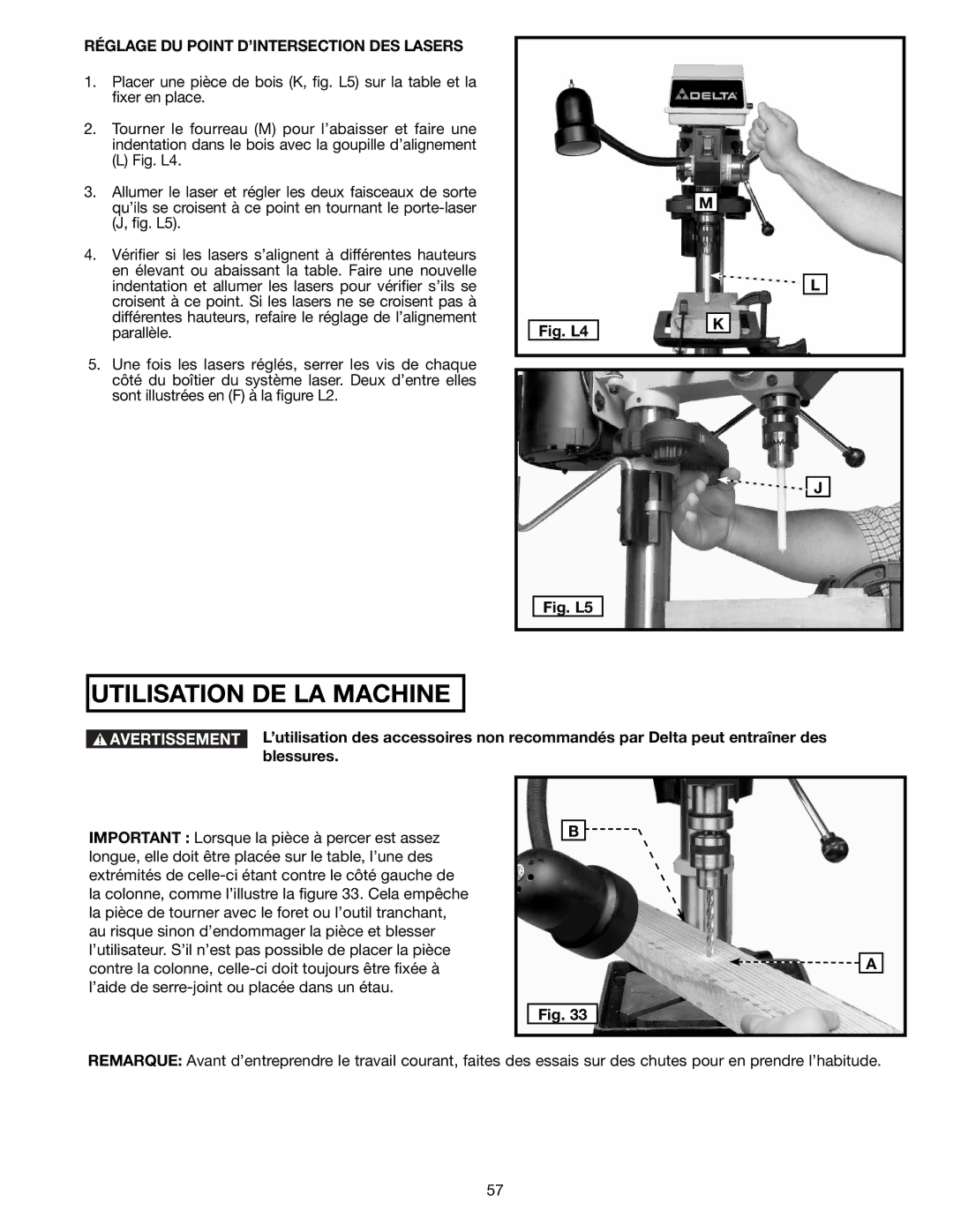 Delta DP300L instruction manual Utilisation DE LA Machine, Réglage DU Point D’INTERSECTION DES Lasers 