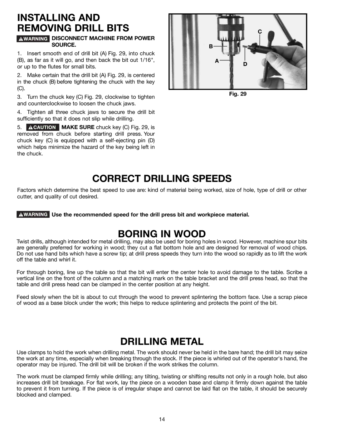 Delta DP350 instruction manual Installing and Removing Drill Bits, Correct Drilling Speeds, Boring in Wood, Drilling Metal 