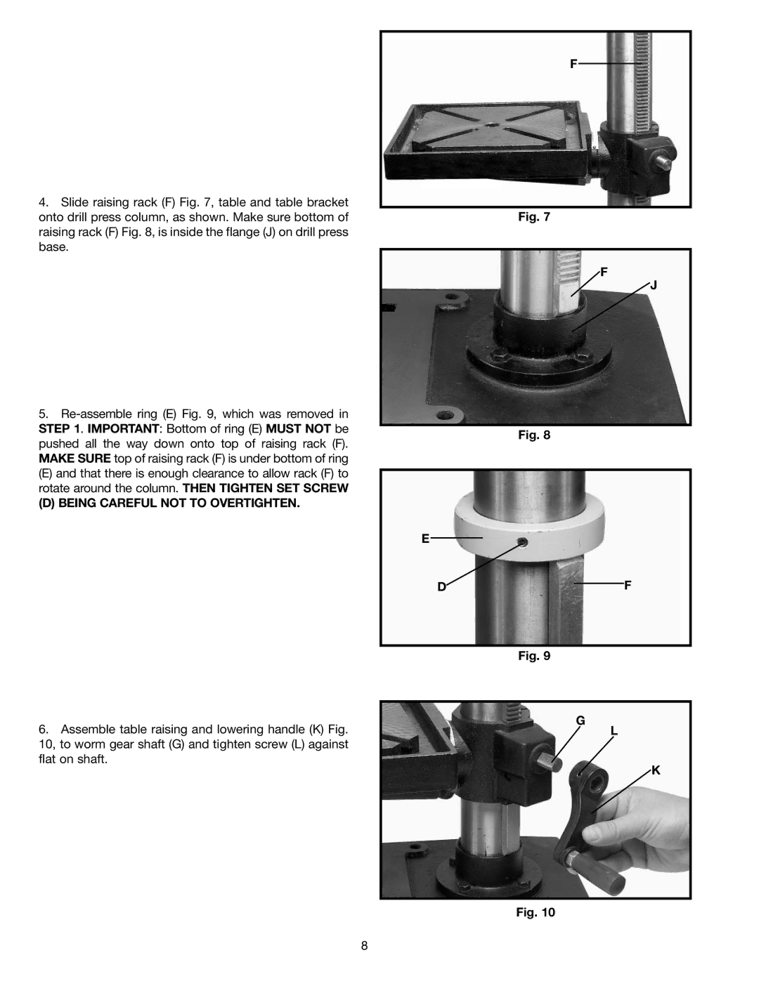 Delta DP350 instruction manual Being Careful not to Overtighten 