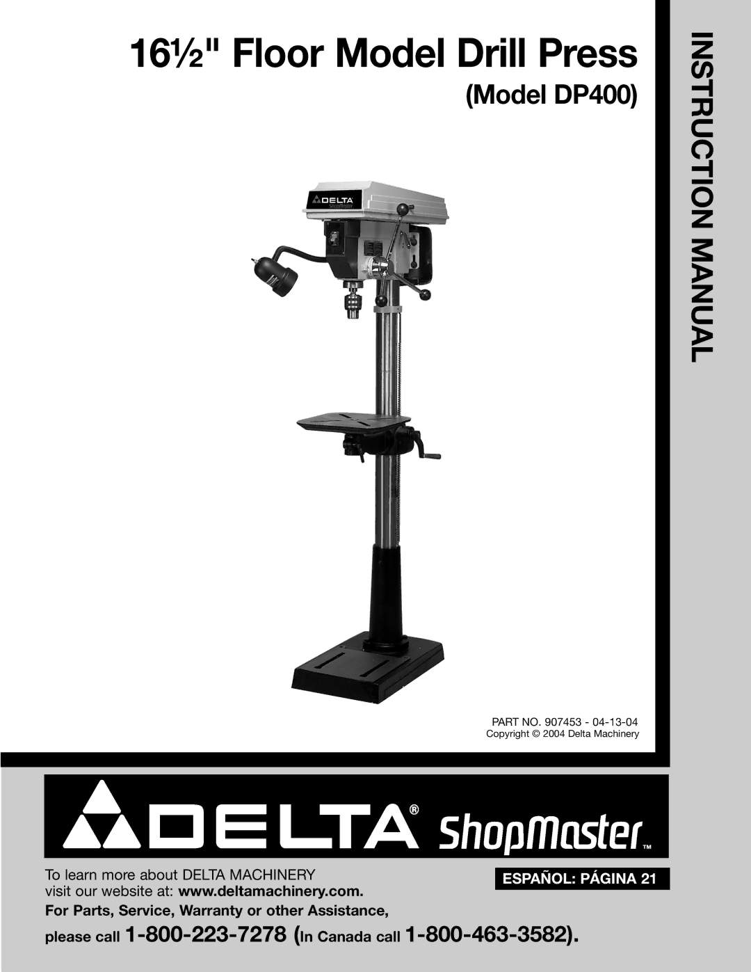 Delta DP400 instruction manual 16½ Floor Model Drill Press 