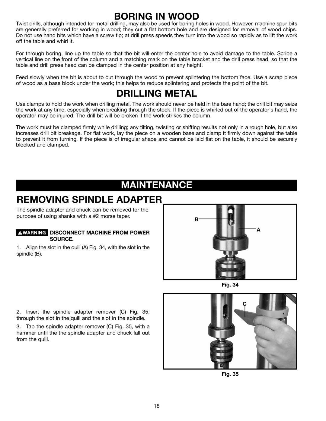 Delta DP400 instruction manual Boring in Wood, Drilling Metal, Maintenance, Removing Spindle Adapter 