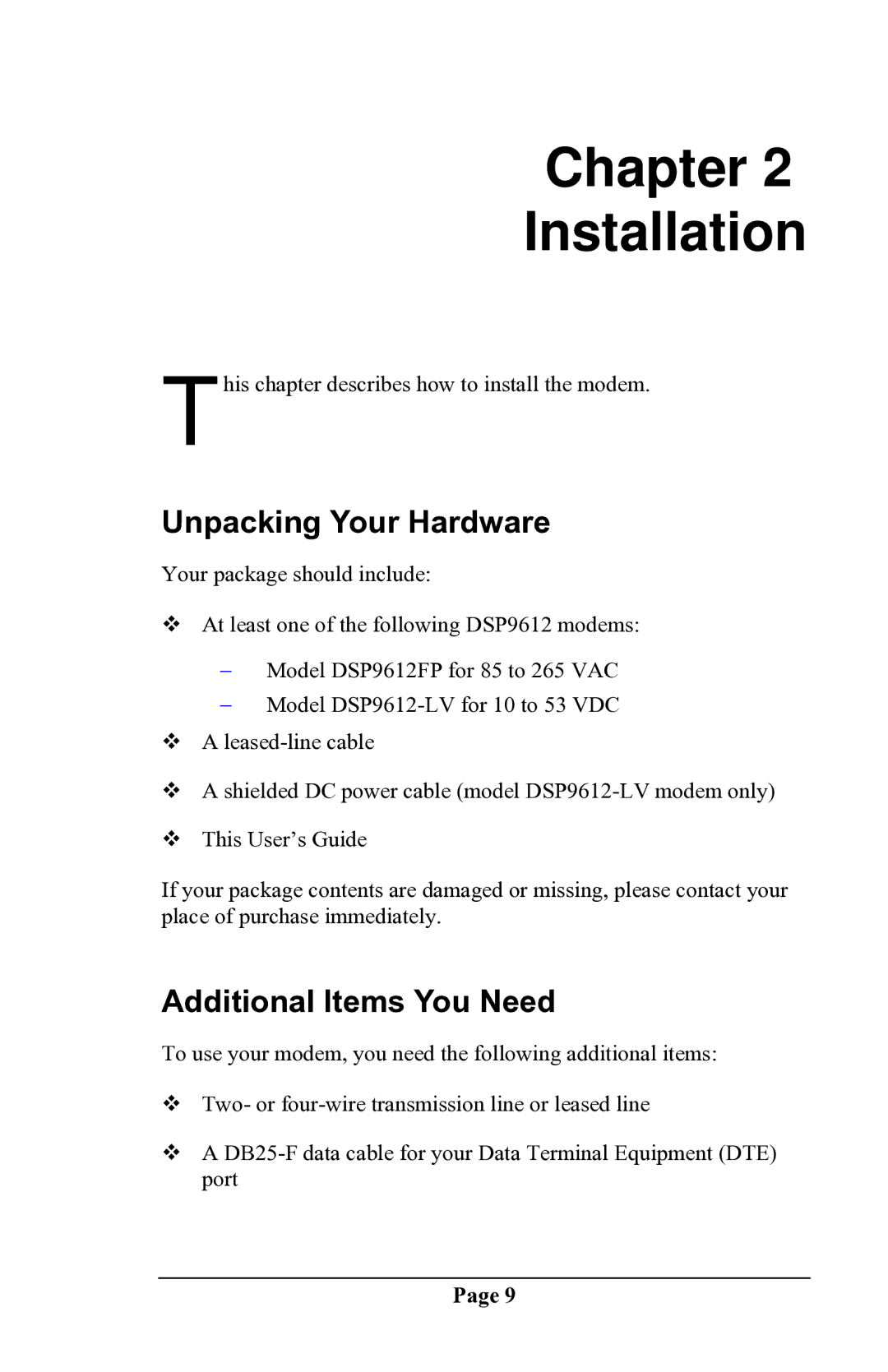 Delta DSP9612 manual Chapter Installation, Unpacking Your Hardware, Additional Items You Need 