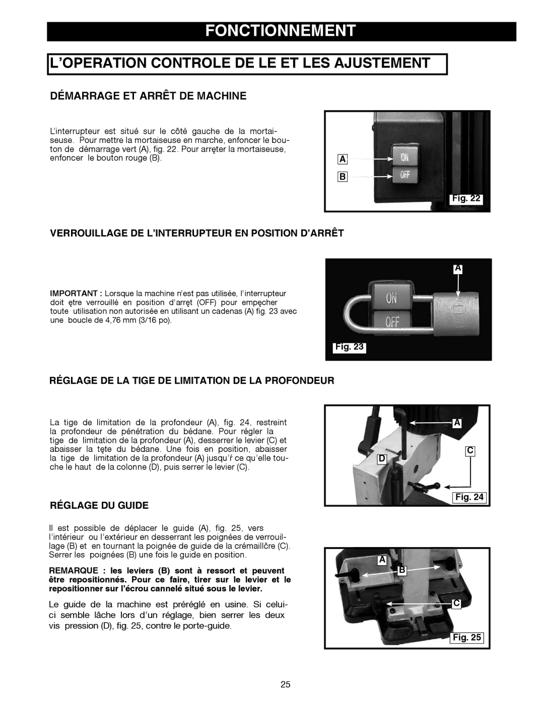 Delta Electronics 14-651 Fonctionnement, Démarrage ET Arrêt DE Machine, Verrouillage DE L’INTERRUPTEUR EN Position D’ARRÊT 