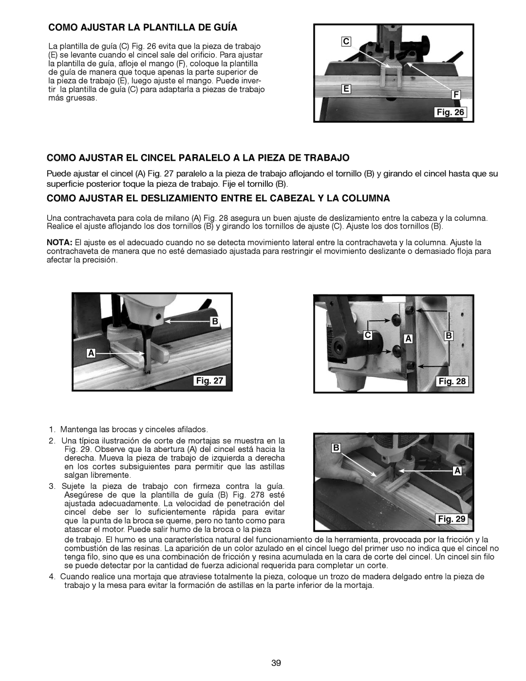 Delta Electronics 14-651 Como Ajustar LA Plantilla DE Guía, Como Ajustar EL Cincel Paralelo a LA Pieza DE Trabajo 