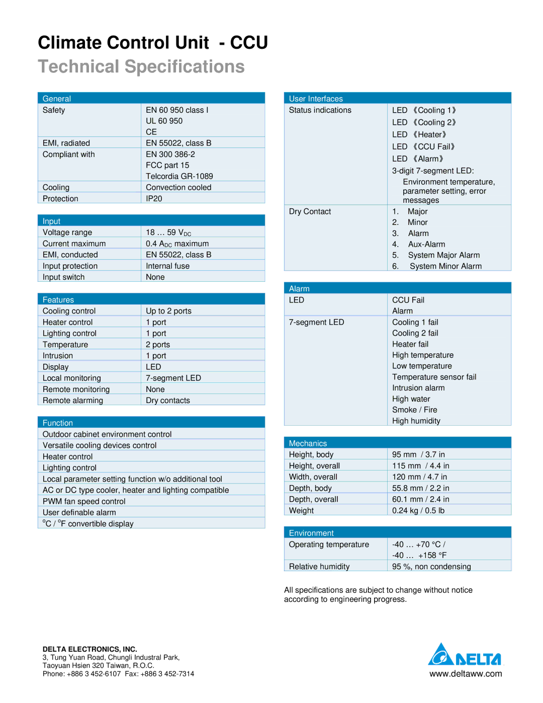 Delta Electronics CCU manual General, Input, Features, Function, User Interfaces, Alarm, Mechanics, Environment 