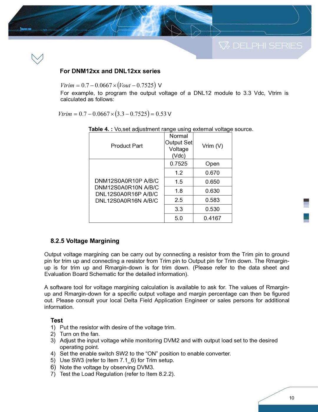 Delta Electronics DNL SIP Series manual For DNM12xx and DNL12xx series, Voltage Margining 