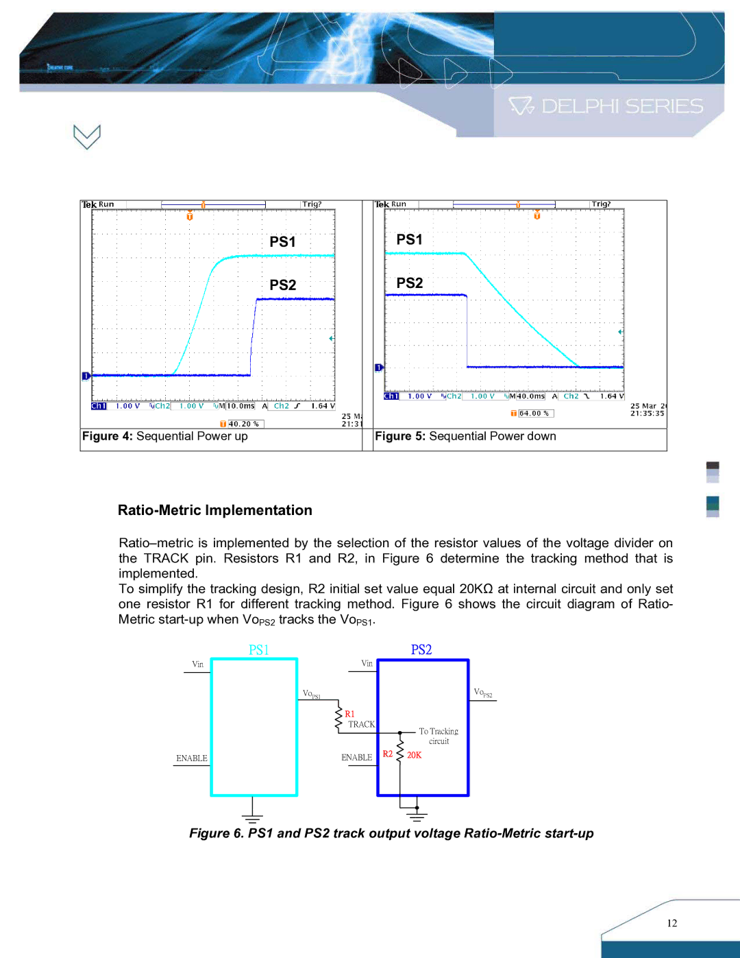 Delta Electronics DNL SIP Series, DNM manual PS1 PS2, Ratio-Metric Implementation 