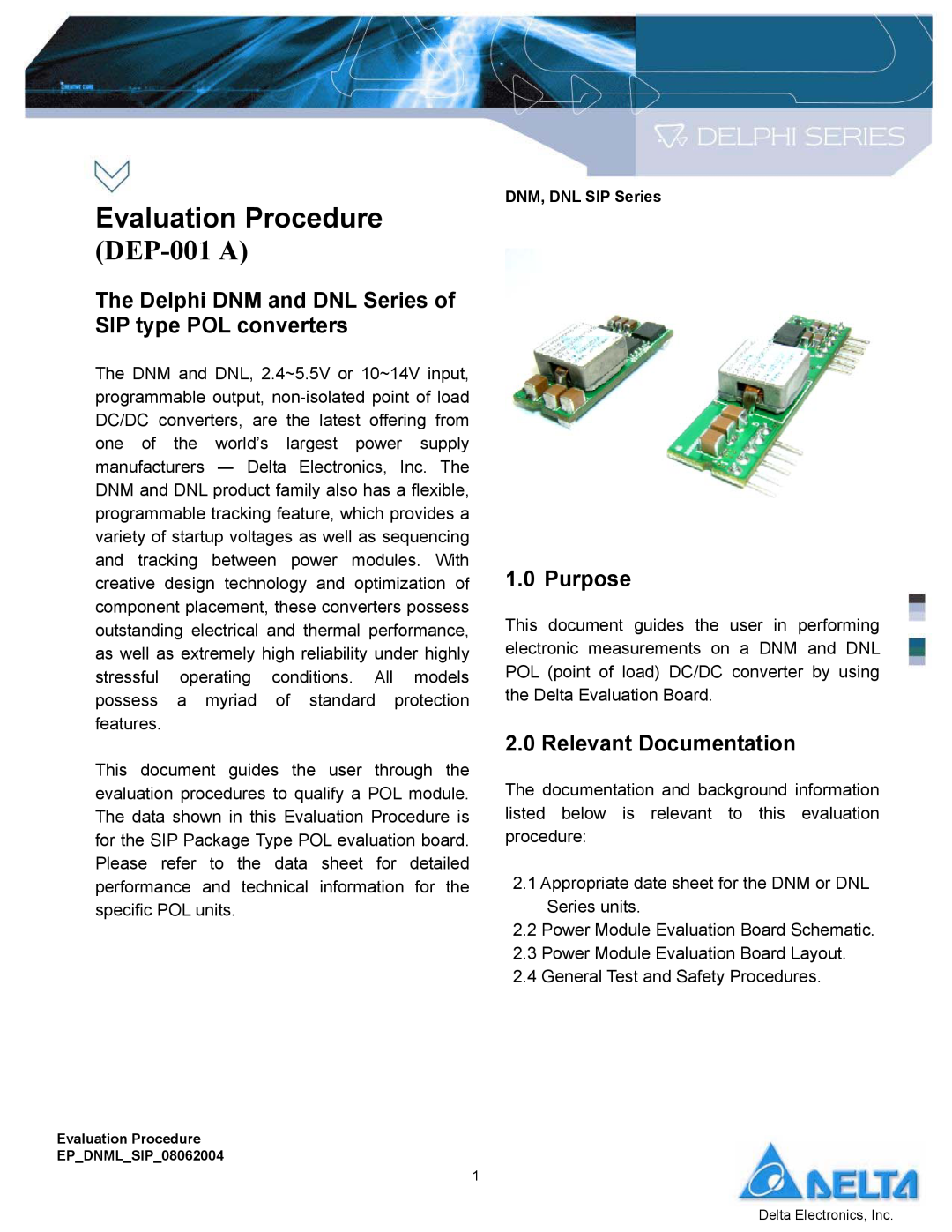 Delta Electronics manual The Delphi DNM and DNL Series of SIP type POL converters, Purpose, Relevant Documentation 