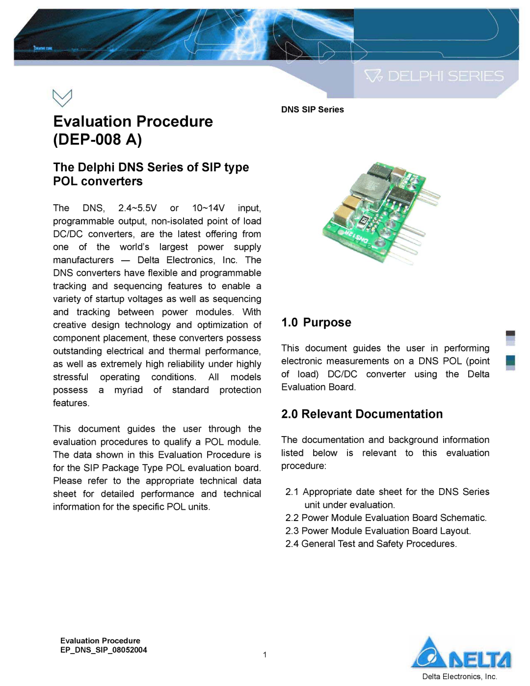 Delta Electronics DNS SIP Series manual Delphi DNS Series of SIP type POL converters, Purpose, Relevant Documentation 