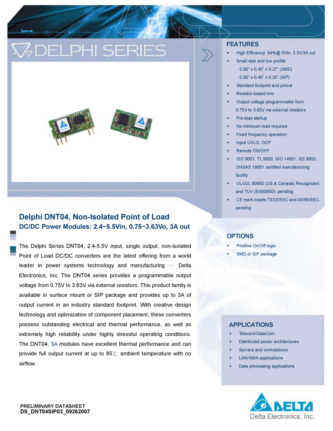 Delta Electronics manual Delphi DNT04, Non-Isolated Point of Load, DC/DC Power Modules 2.4~5.5Vin, 0.75~3.63Vo, 3A out 