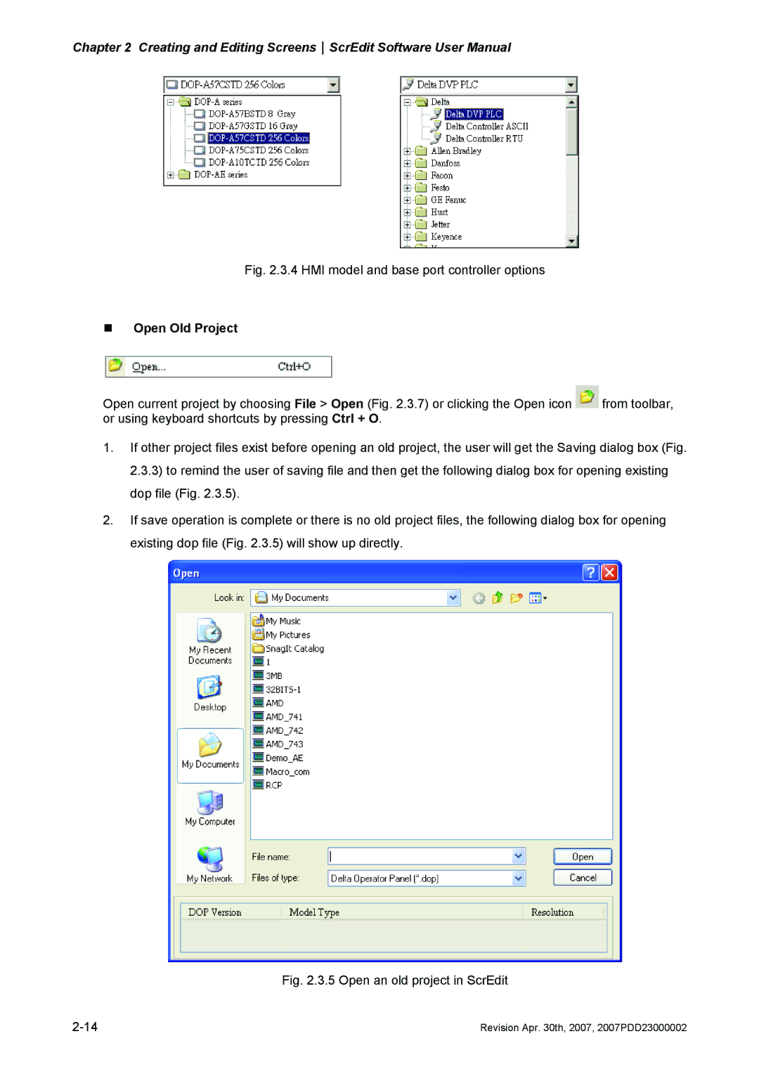 Delta Electronics DOP-AS Series, DOP-AE Series, DOP-A Series HMI model and base port controller options, „ Open Old Project 