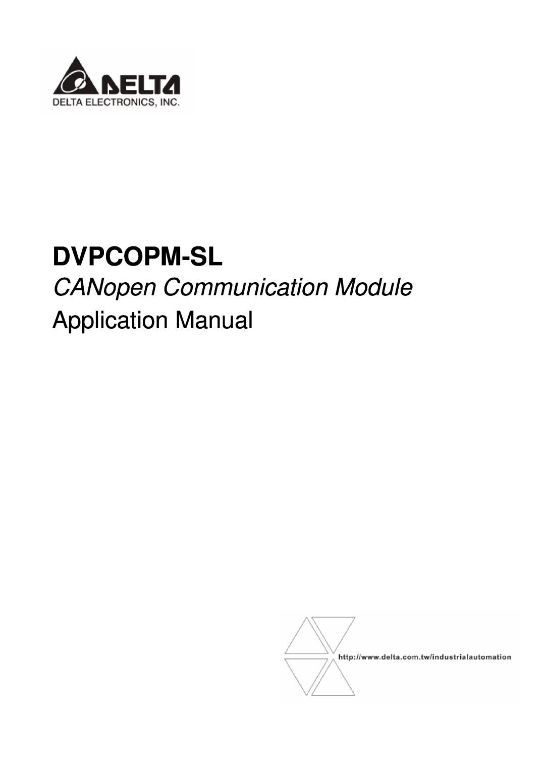 Delta Electronics DVPCOPM-SL manual Dvpcopm-Sl, CANopen Communication Module, Application Manual 