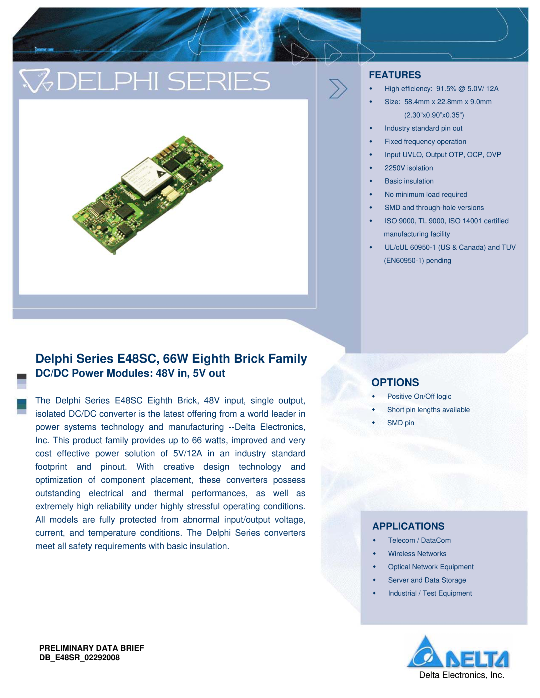 Delta Electronics manual Delphi Series E48SC, 66W Eighth Brick Family, DC/DC Power Modules 48V in, 5V out, Options 