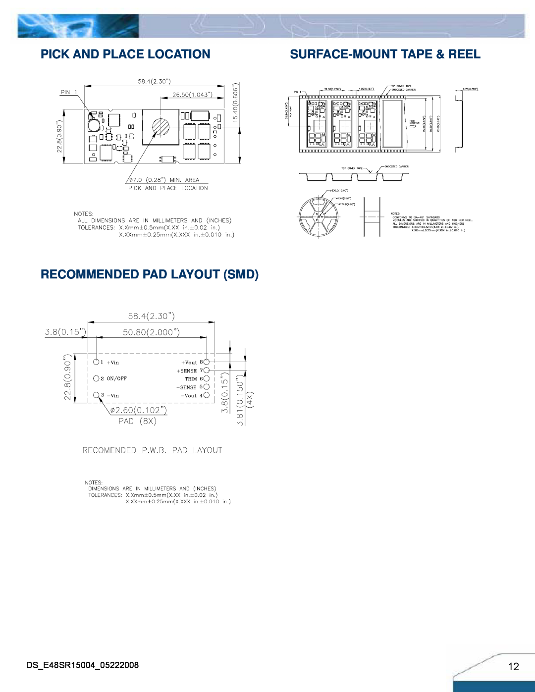 Delta Electronics E48SR manual Pick And Place Location, Recommended Pad Layout Smd, Surface-Mount Tape & Reel 