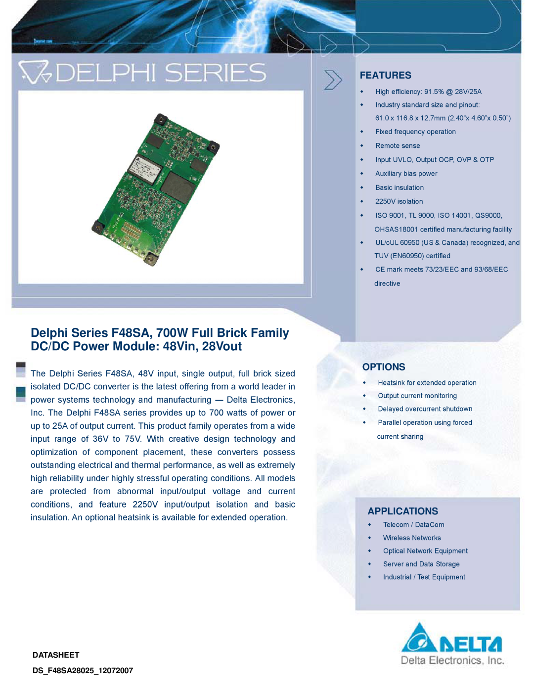 Delta Electronics manual Features, Options, Applications, DATASHEET DSF48SA2802512072007 