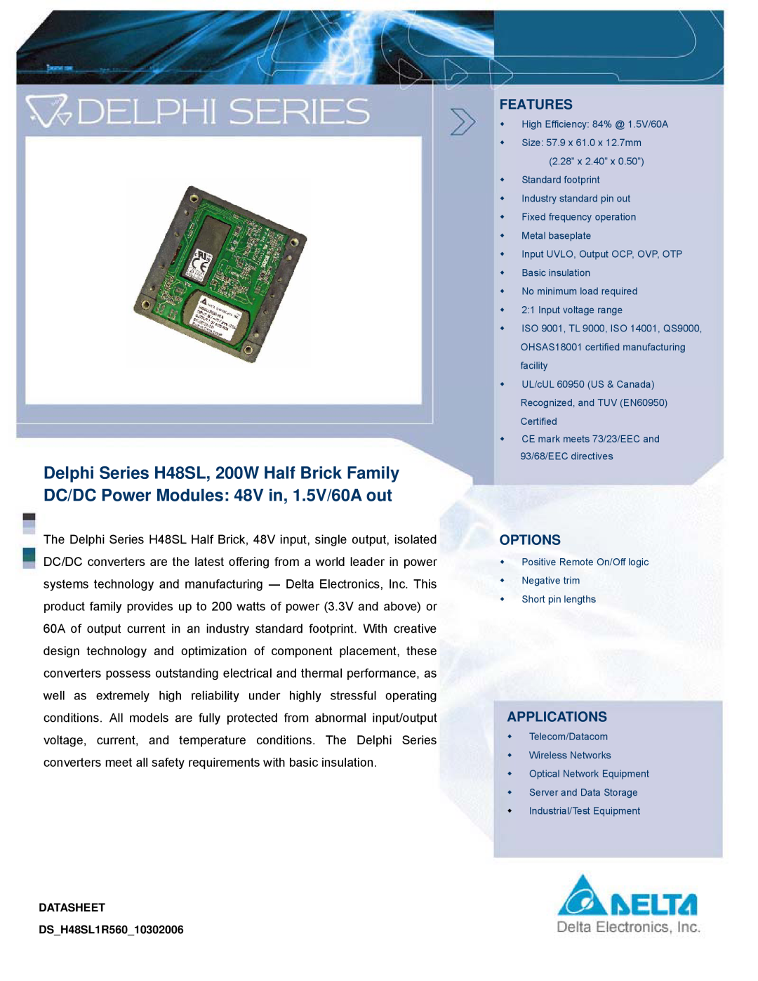 Delta Electronics manual Features, Options, Applications, DATASHEET DSH48SL1R56010302006 