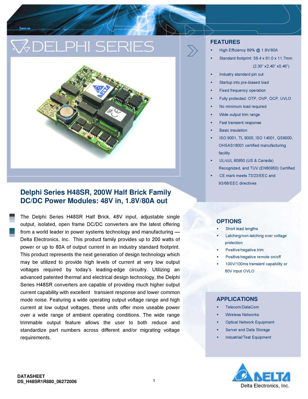 Delta Electronics H48SR manual Features, Options, Applications 