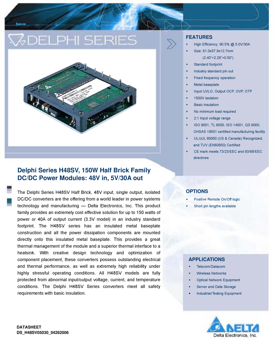 Delta Electronics manual Features, Options, Applications, DATASHEET DSH48SV0503004262006 
