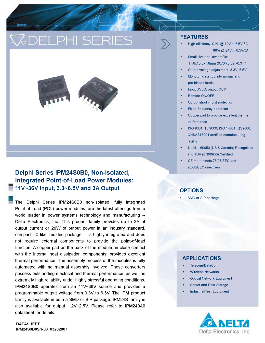 Delta Electronics IPM24S0B0 manual Features, Options, Applications, 11V~36V input, 3.3~6.5V and 3A Output 