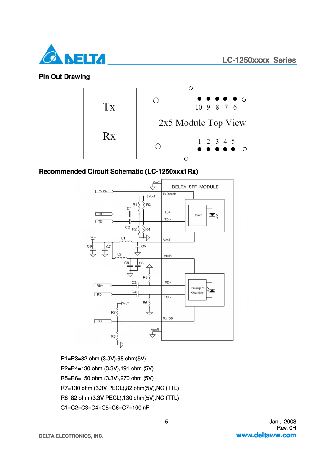 Delta Electronics LC-1250xxxx Series Pin Out Drawing Recommended Circuit Schematic LC-1250xxx1Rx, Delta Electronics, Inc 
