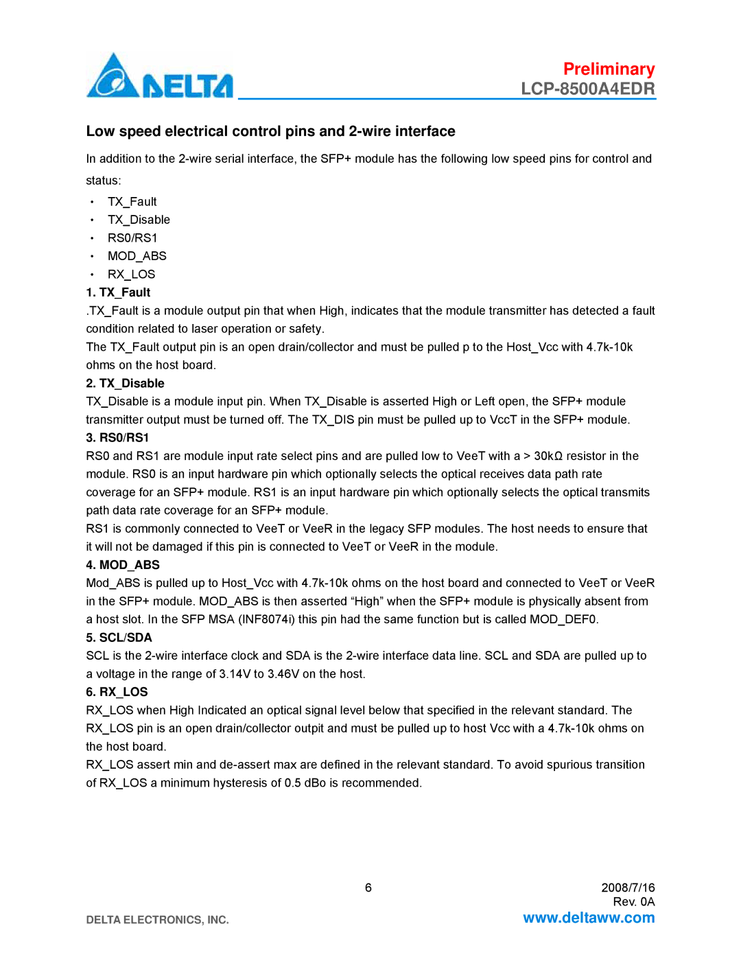 Delta Electronics LCP-8500A4EDR Low speed electrical control pins and 2-wire interface, ‧ Modabs ‧ Rxlos, TXFault, RS0/RS1 
