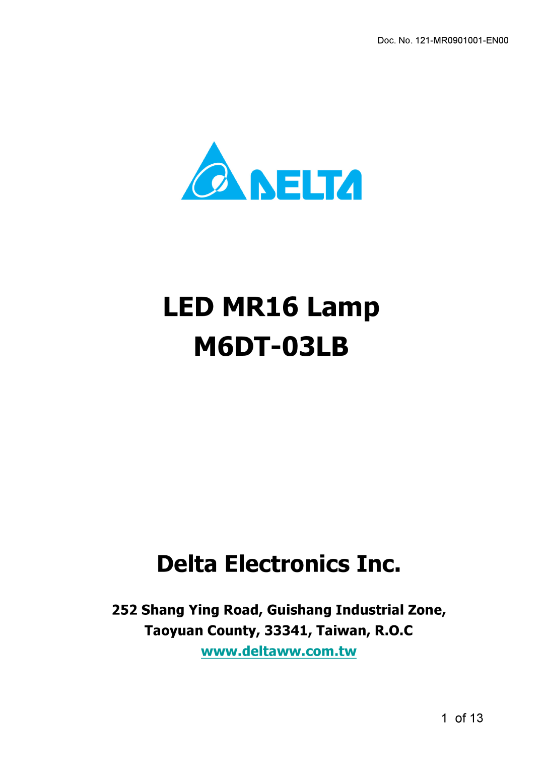 Delta Electronics manual 1 of, Doc. No. 121-MR0901001-EN00, LED MR16 Lamp M6DT-03LB, Delta Electronics Inc 