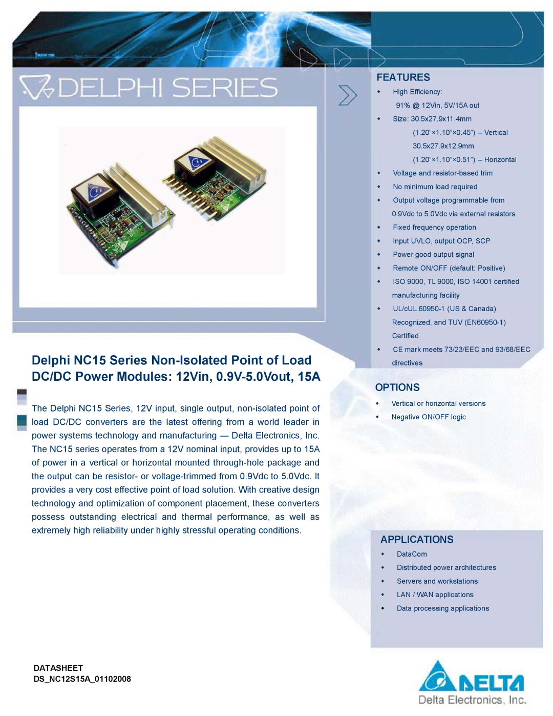 Delta Electronics NC15 Series manual Features, Options, Applications, DATASHEET DSNC12S15A01102008 
