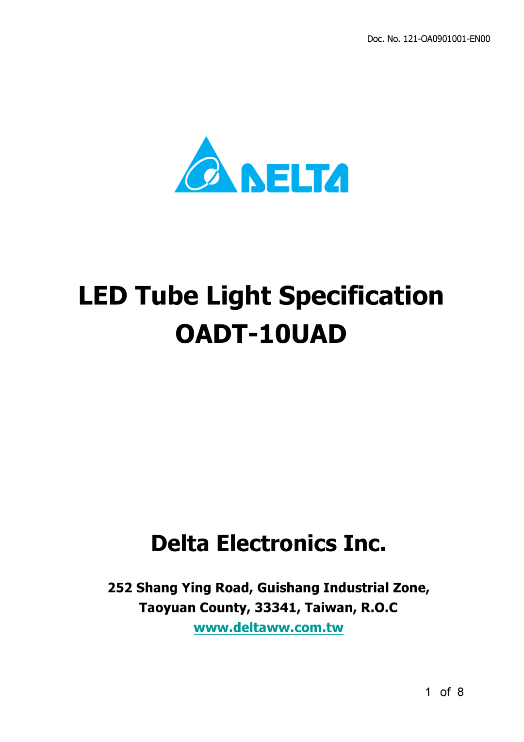 Delta Electronics manual 1 of, LED Tube Light Specification OADT-10UAD, Delta Electronics Inc 