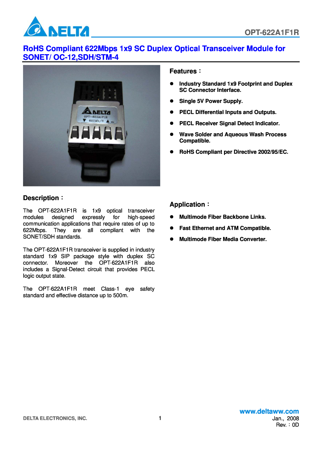 Delta Electronics OPT-622A1F1R manual Features：, Description：, Application： 