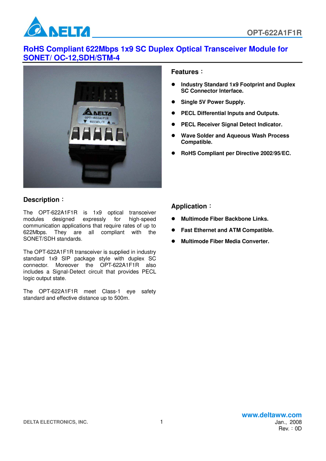 Delta Electronics OPT-622A1F1R manual Features：, Description：, Application： 