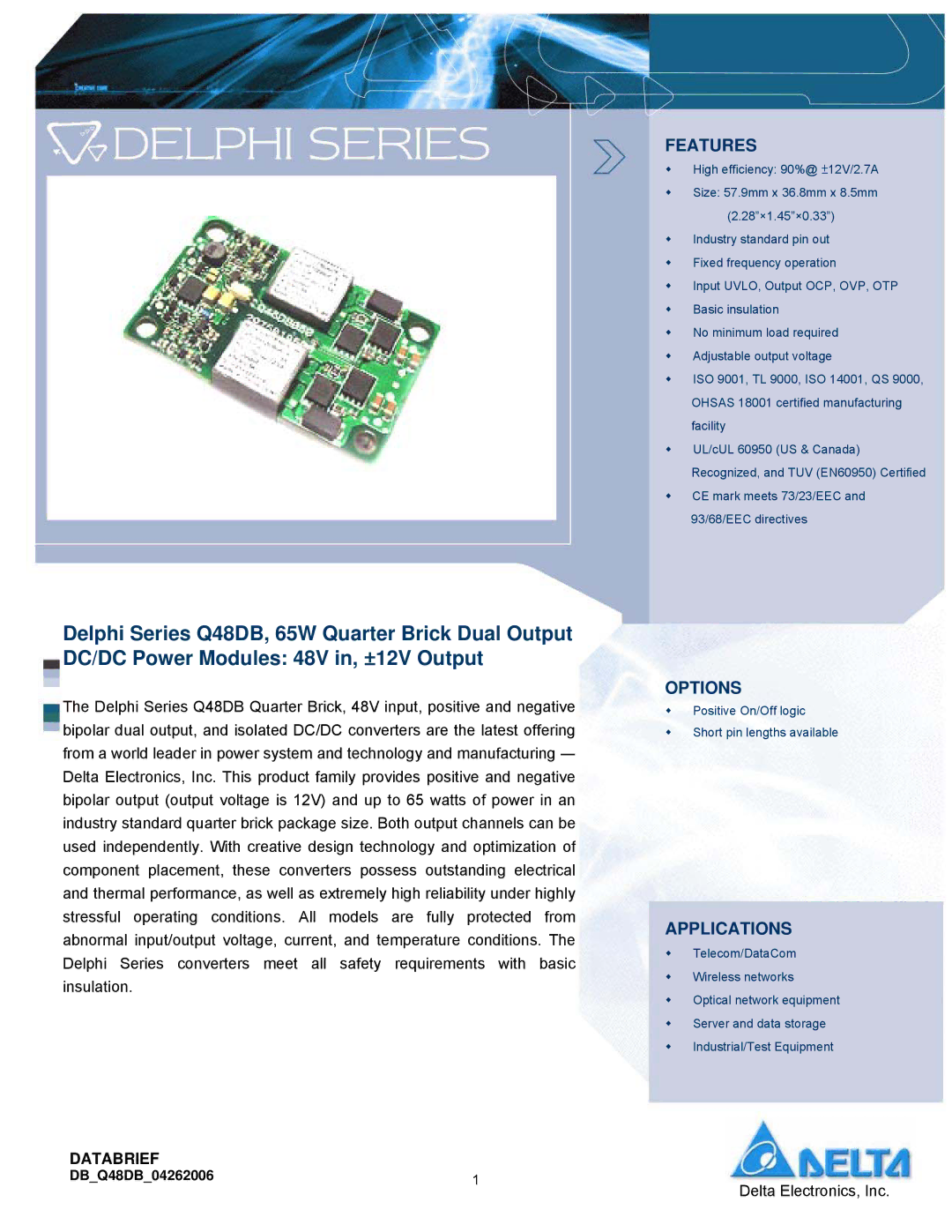 Delta Electronics manual Features, Options, Applications, DBQ48DB04262006 