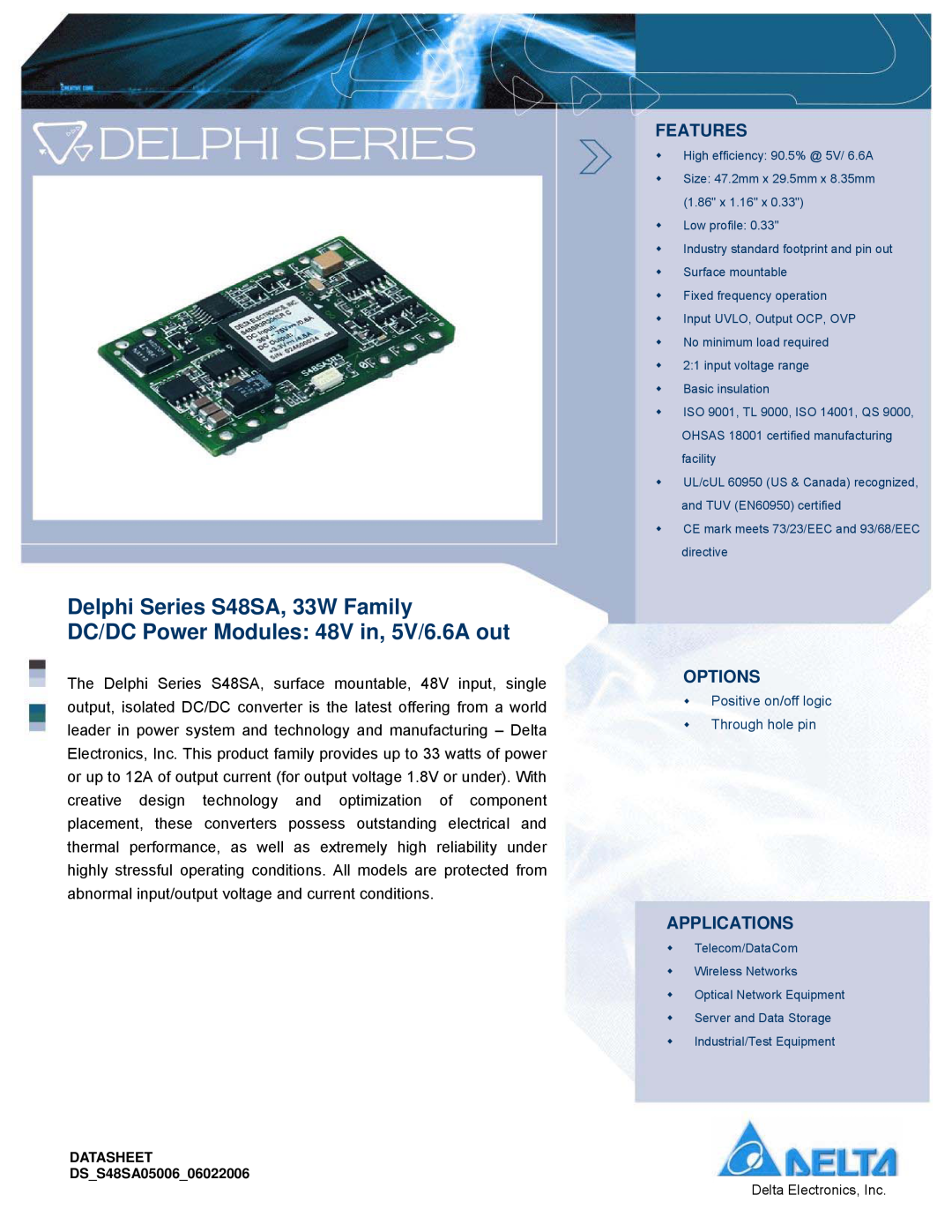 Delta Electronics manual Delphi Series S48SA, 33W Family, DC/DC Power Modules 48V in, 5V/6.6A out, Features, Options 