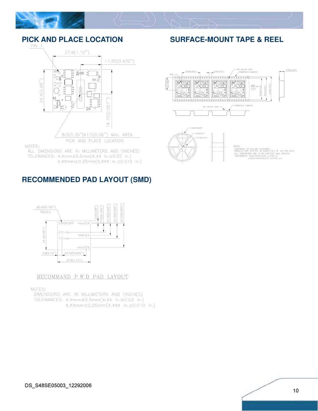 Delta Electronics S48SE manual Pick and Place Location, Recommended PAD Layout SMD 