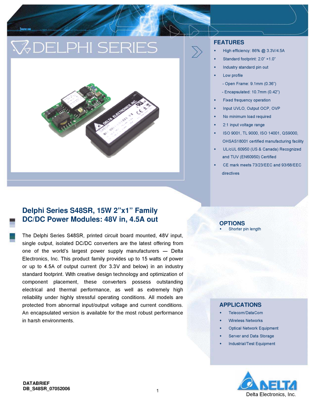 Delta Electronics S48SR manual Features, Options, Applications, Delta Electronics, Inc 