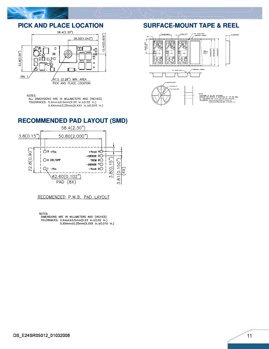 Delta Electronics Series E24SR manual Pick And Place Location, Recommended Pad Layout Smd, Surface-Mount Tape & Reel 