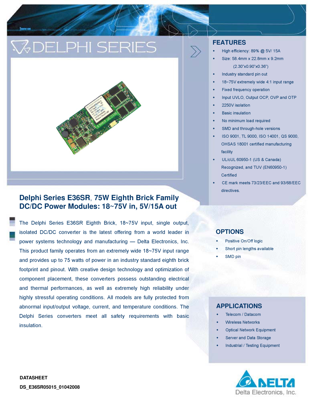 Delta Electronics manual Delphi Series E36SR, 75W Eighth Brick Family, DC/DC Power Modules 18~75V in, 5V/15A out 