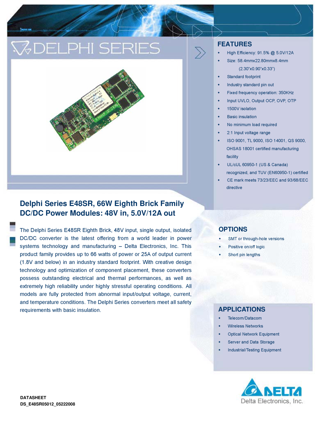 Delta Electronics Series E48SR manual Features, Options, Applications, DATASHEET DSE48SR0501205222008 