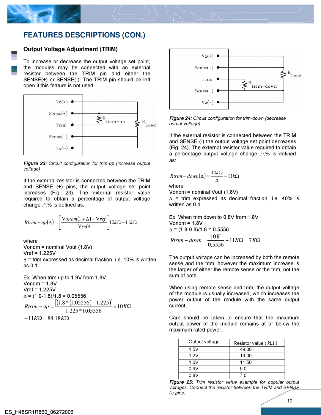 Delta Electronics Series H48SR Features Descriptions Con, Output Voltage Adjustment TRIM, ⎡ V onom 1 + ∆ − V ref ⎤, Vref ∆ 