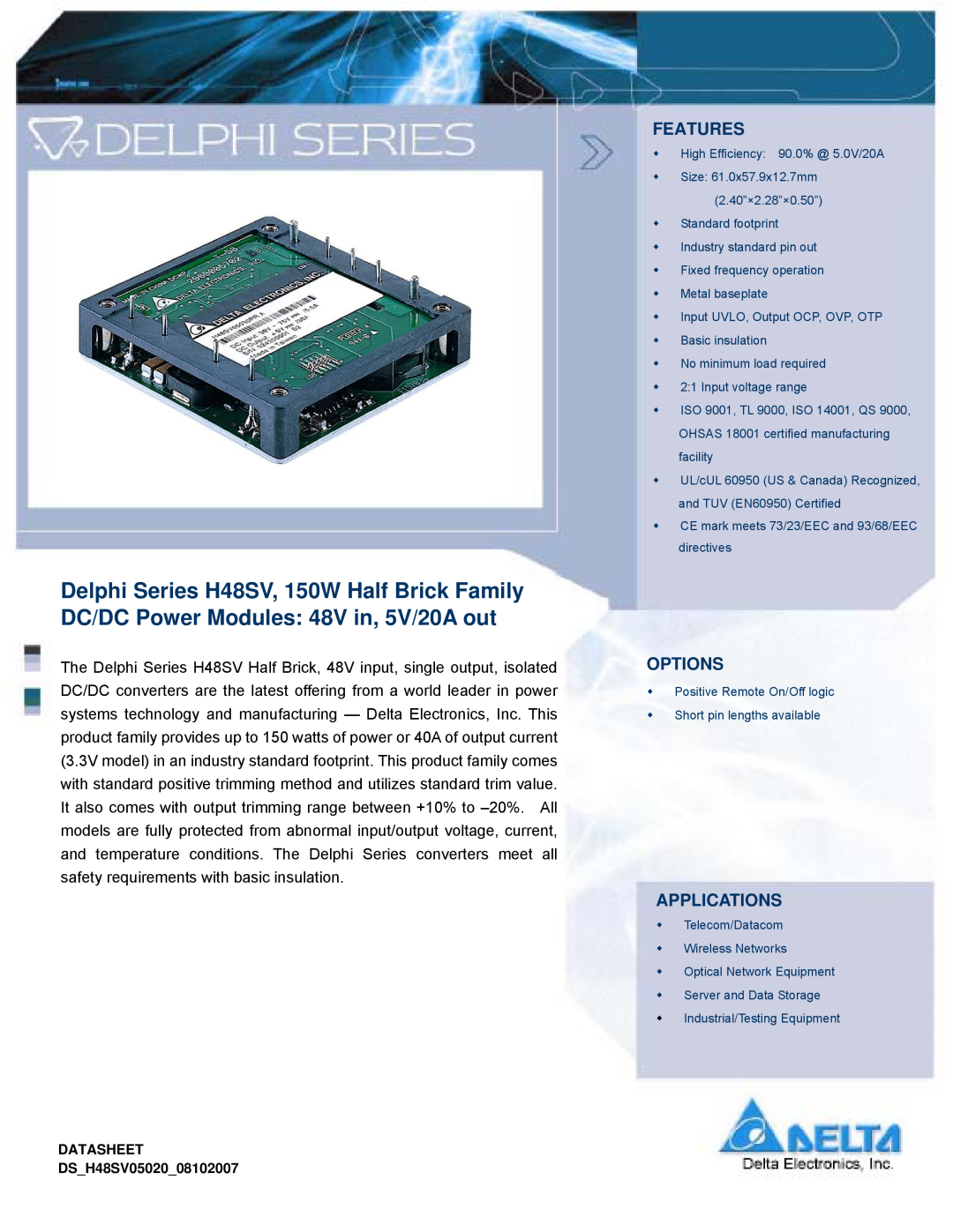 Delta Electronics Series H48SV manual Features, Options, Applications, DATASHEET DSH48SV0502008102007 