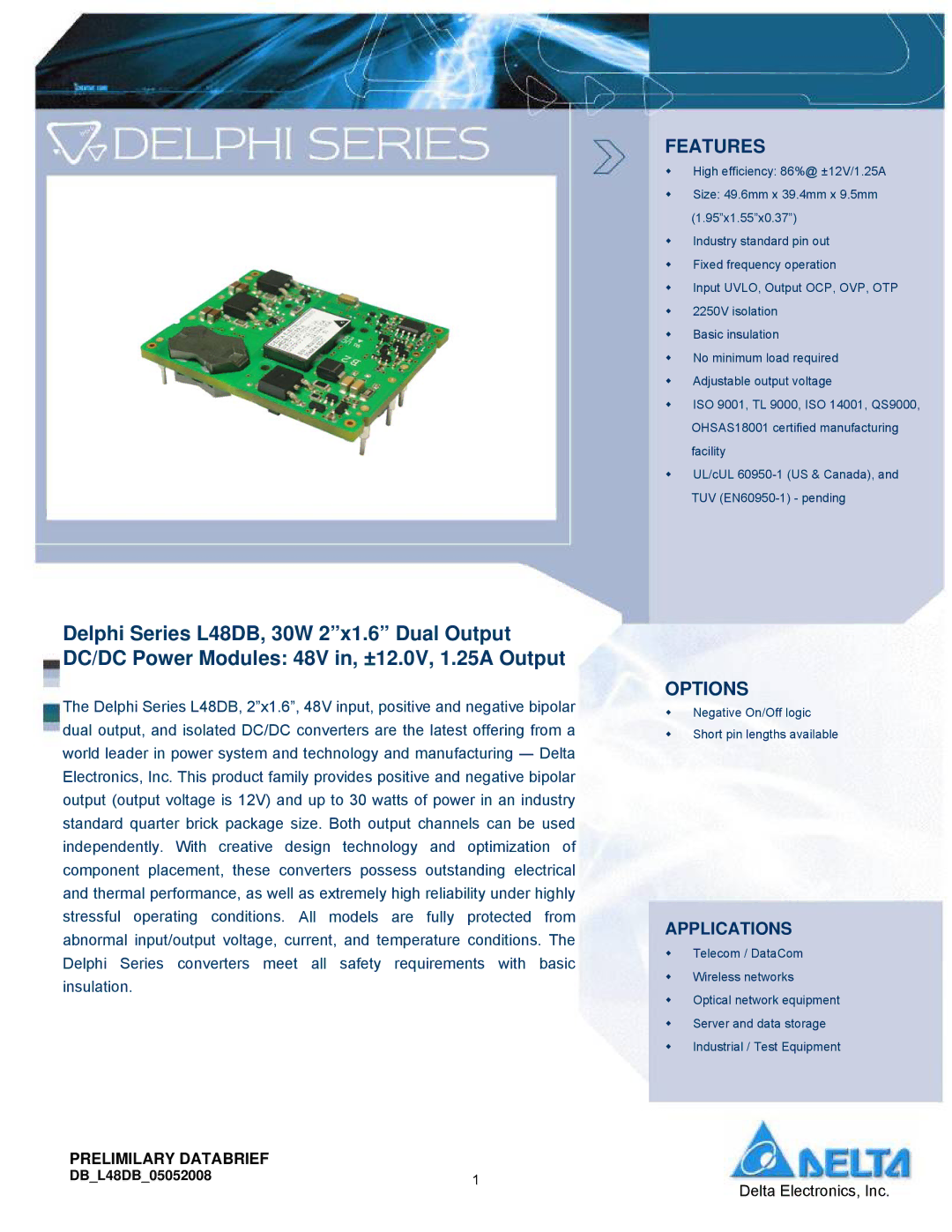 Delta Electronics Series L48DB manual Features, Options, Applications, DBL48DB05052008 