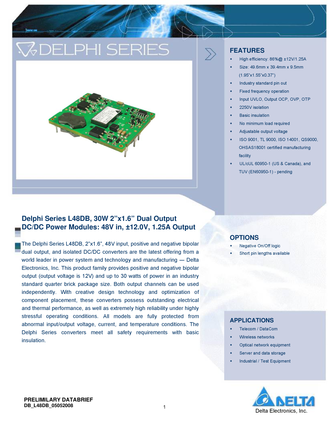Delta Electronics Series L48DB manual Applications, Features, Options, Prelimilary Databrief 